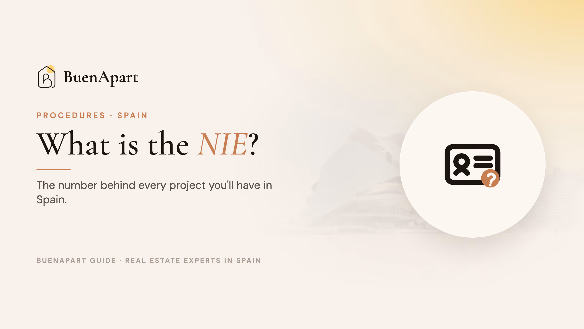 What is the NIE? BuenApart guide